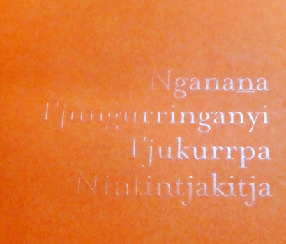 Nganana Tjungurringanyi Tjukurrpa Nintintjakitja We Are Here Sharing Our Dreaming