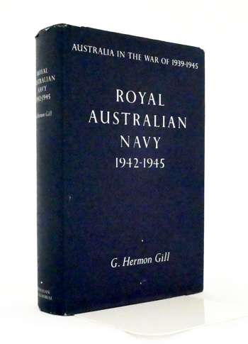 Royal Australian Navy 1942-1945 Australia in the War of 1939-1945 Series 2 Navy Volume 2