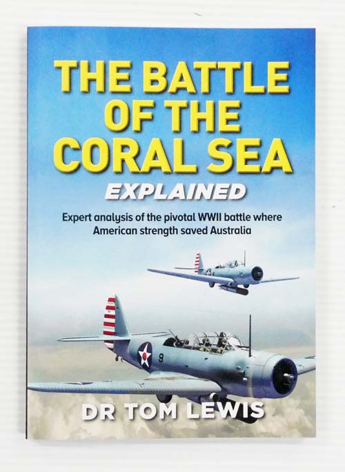 The Battle of the Coral Sea Explained