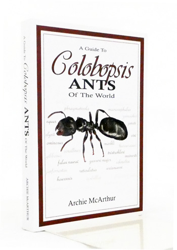 A Guide to Colobopsis Ants of the World