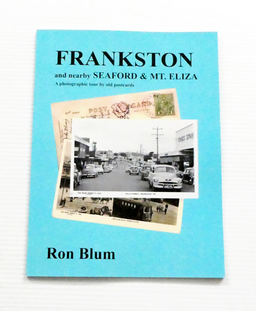 Image for Frankston and nearby Seaford & Mt Eliza A photographic tour by old postcards. Frankston and nearby Seaford & Mt Eliza A photographic tour by old postcards.