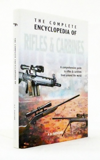 The Complete Encyclopedia of Antique Firearms