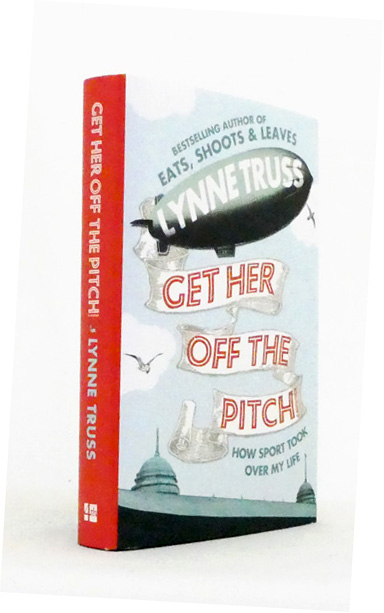 Get Her Off The Pitch! How Sport Took Over My Life