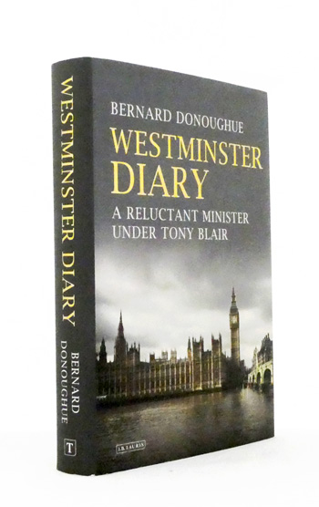 Westminster Diary. A Reluctant Minister under Tony Blair