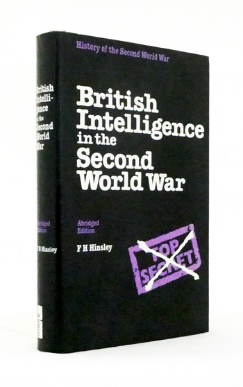 British Intelligence in the Second World War It's Influence on Strategy and Operations Volume One