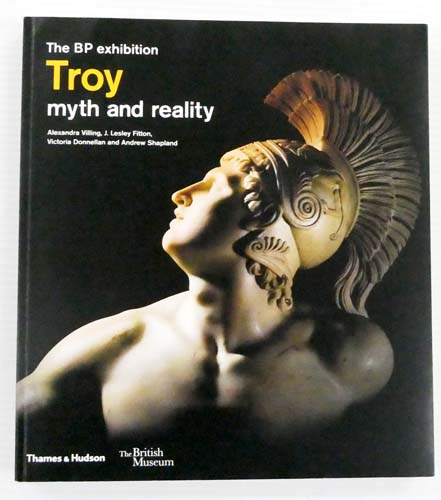 Image for The BP Exhibition Troy Myth and Reality The BP Exhibition Troy Myth and Reality