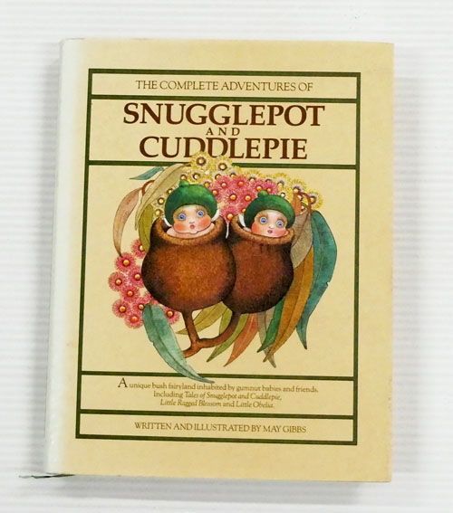 The Complete Adventures of Snugglepot and Cuddlepie