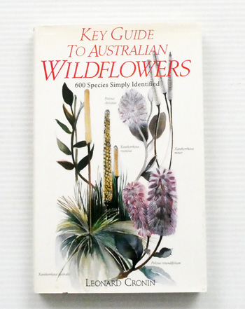 Image for Key Guide to Australian Wildflowers Key Guide to Australian Wildflowers