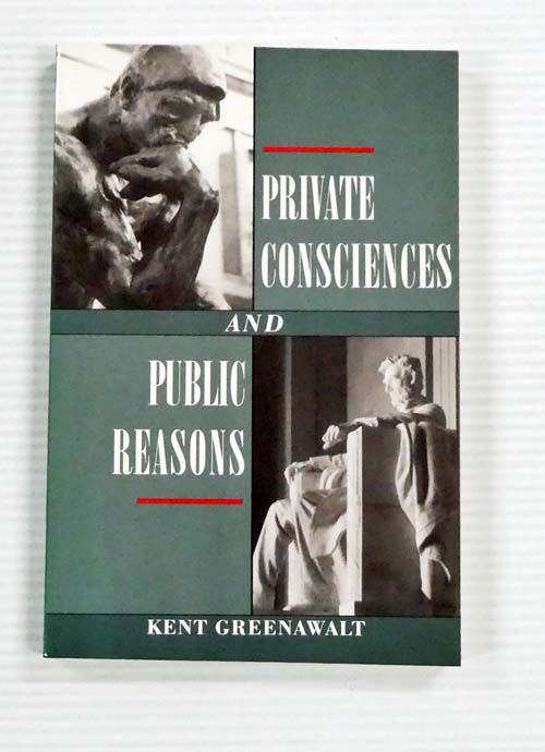 Image for Private Consciences and Public Reasons Private Consciences and Public Reasons