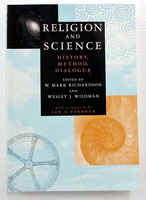 Image for Religion and Science: History, Method, Dialogue Religion and Science: History, Method, Dialogue