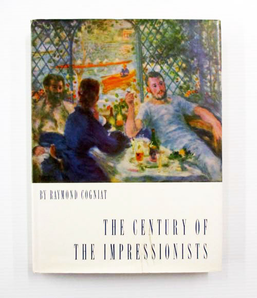 Image for The Century of the Impressionists The Century of the Impressionists