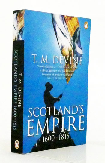 Image for Scotland's Empire 1600-1815 Scotland's Empire 1600-1815