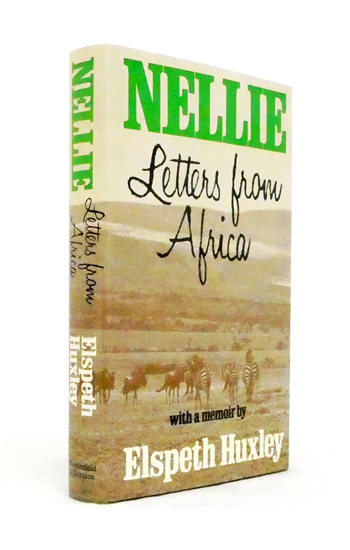 Nellie: Letters from Africa with a Memoir