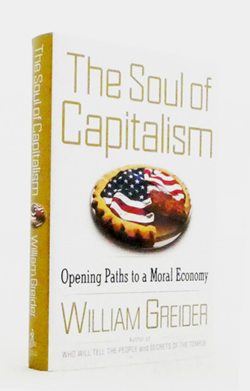 The Soul of Capitalism: Opening Paths to a Moral Economy