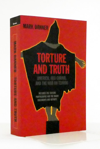Image for Torture and Truth: America, Abu Ghraib, and the War on Terror Torture and Truth: America, Abu Ghraib, and the War on Terror