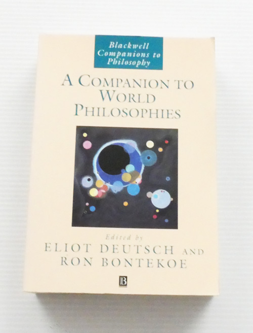 Image for A Companion to World Philosophies (Blackwell Companions to Philosophy) A Companion to World Philosophies (Blackwell Companions to Philosophy)