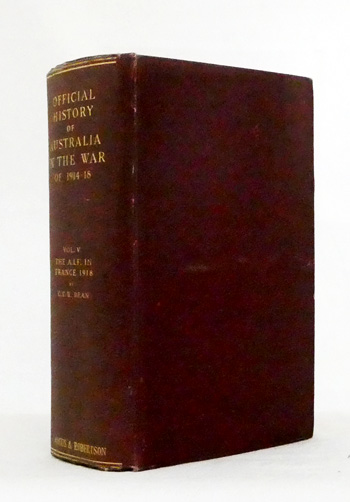 Official History of Australia in the War of 1914-18 Volume V The Australian Imperial Force in France During the Main German Offensive 1918