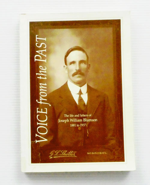 Image for Voice from the Past: Life and Letters of Joseph William Blumson 1881-1937 Voice from the Past: Life and Letters of Joseph William Blumson 1881-1937