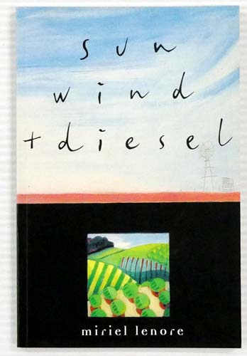 Sun Wind & Diesel (Inscribed by Author)