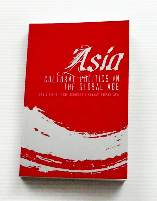 Asia Cultural Politics in the Global Age