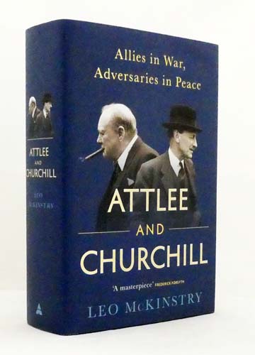 Attlee and Churchill. Allies in War, Adversaries in Peace