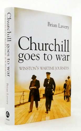 Churchill Goes To War. Winston's Wartime Journeys