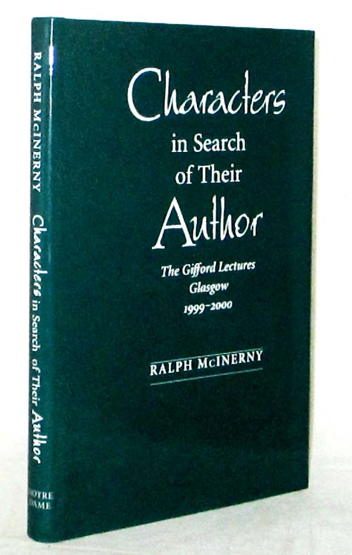 Characters in Search of their Author. The Gifford Lectures Glasgow 1999-2000