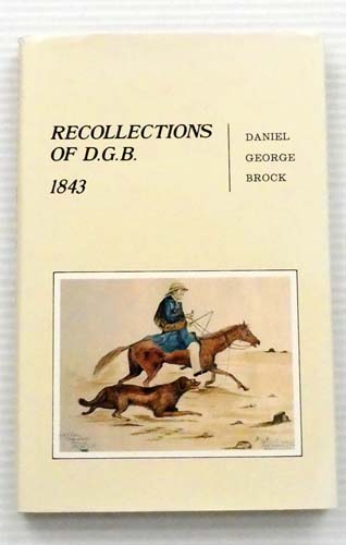 Recollections of D.G.B. 1843