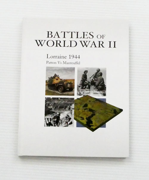 Image for Lorraine 1944 Patton Vs Manteuffel (Battles of World War II No. 38) Lorraine 1944 Patton Vs Manteuffel (Battles of World War II No. 38)