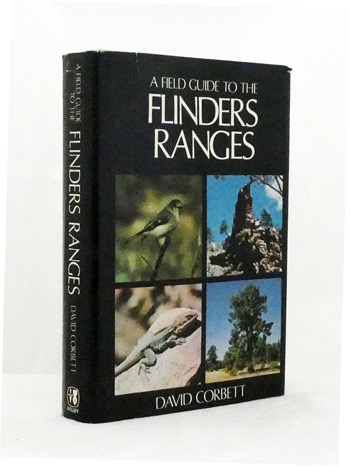A Field Guide to the Flinders Ranges