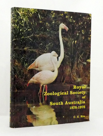 Royal Zoological Society of South Australia 1878-1978