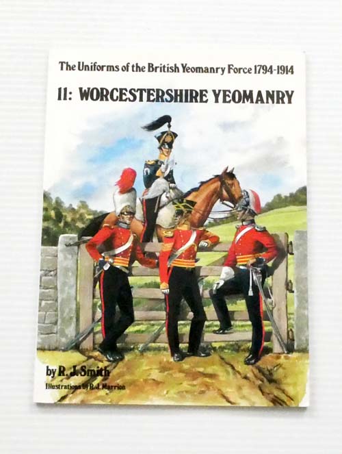The Uniforms of the British Yeomanry Force 1794-1914. 12: The Yeomanry Cavalry of Norfolk