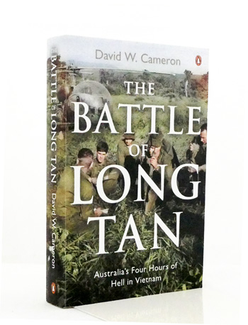 The Battle of Long Tan : Australia's Four Hours of Hell in Vietnam