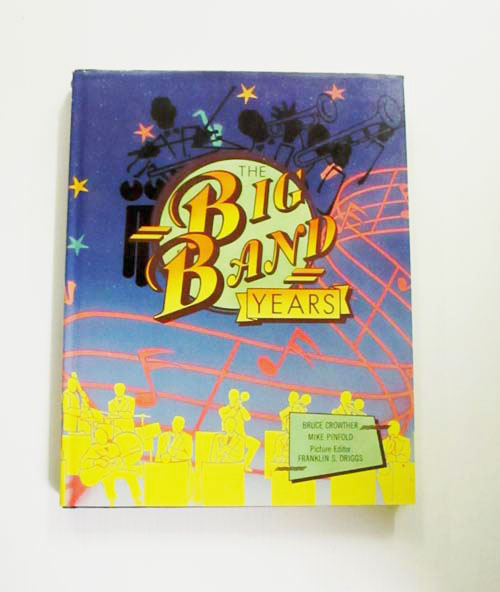 The Big Band Years