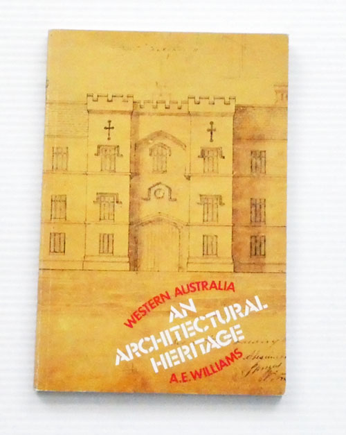 Western Australia: An Architectural Heritage