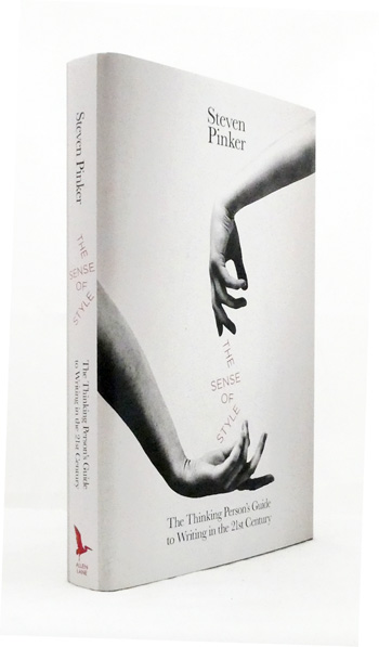 The Sense of Style. The Thinking Person's Guide to Writing in the 21st Century