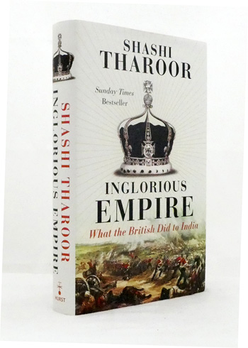 Image for Inglorious Empire. What the British Did to India Inglorious Empire. What the British Did to India