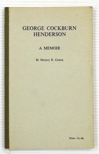 Image for George Cockburn Henderson. A Memoir George Cockburn Henderson. A Memoir