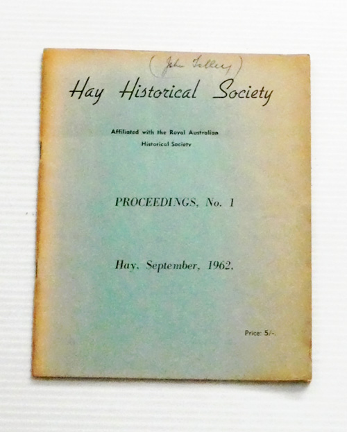 Hay Historical Society Proceedings No 1 September 1962