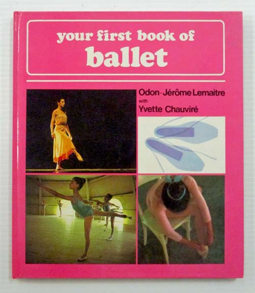 Image for Your First Book of Ballet Your First Book of Ballet