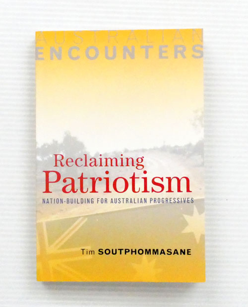 Image for Reclaiming Patriotism. Nation-Building for Australian Progressives Reclaiming Patriotism. Nation-Building for Australian Progressives