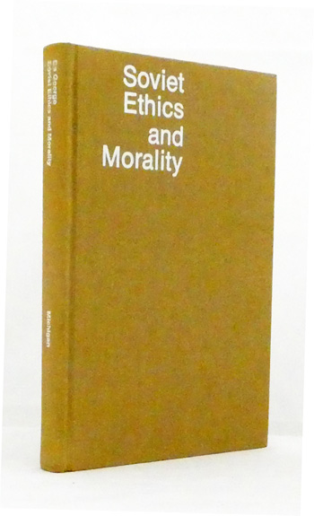 Soviet Ethics and Morality