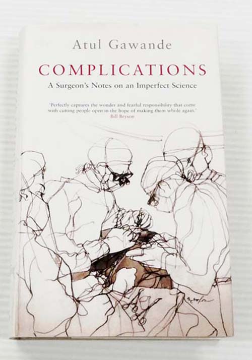 Image for Complications. A Surgeon's Notes on an Imperfect Science Complications. A Surgeon's Notes on an Imperfect Science