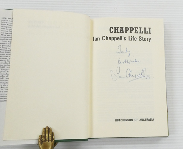 Chappelli. Ian Chappell's Life Story (Inscribed & Signed by Chappell)