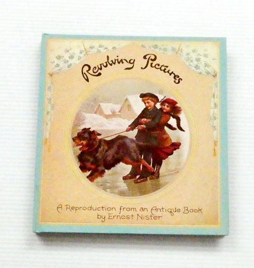 Revolving Pictures A Reproduction from an Antique Book