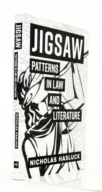 Jigsaw: Patterns in Law and Literature (Signed by Author)