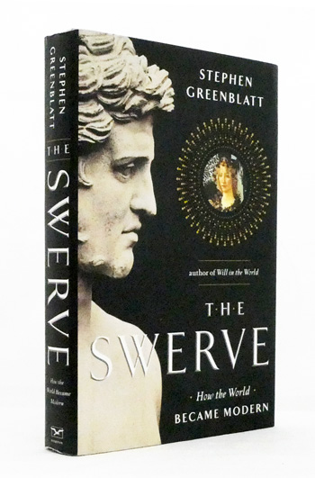 The Swerve : How The World Became Modern