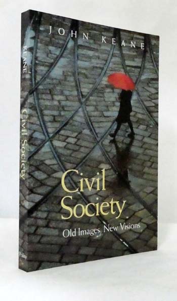 Civil Society. Old Images, New Visions