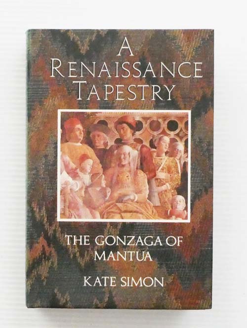 A Renaissance Tapestry: The Gonzaga of Mantua