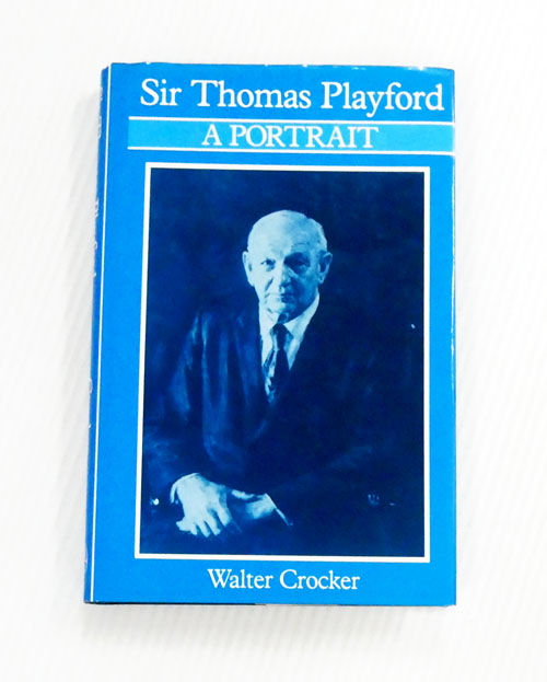 Sir Thomas Playford: A Portrait [Signed]